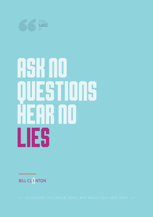 Who Would Say These Famous Phrases If They Originated Today? Who Would Say These Famous Phrases If They Originated Today?