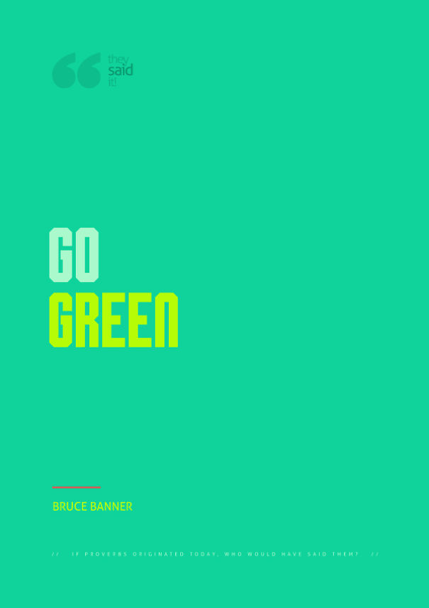 Who Would Say These Famous Phrases If They Originated Today? Who Would Say These Famous Phrases If They Originated Today?