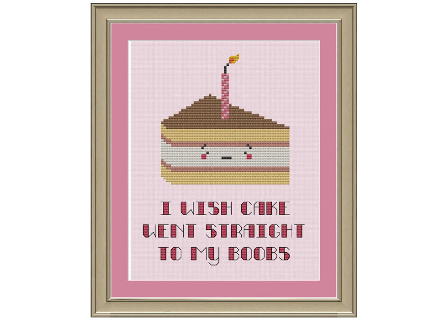 I Wish Cake Went Straight To My Boobs