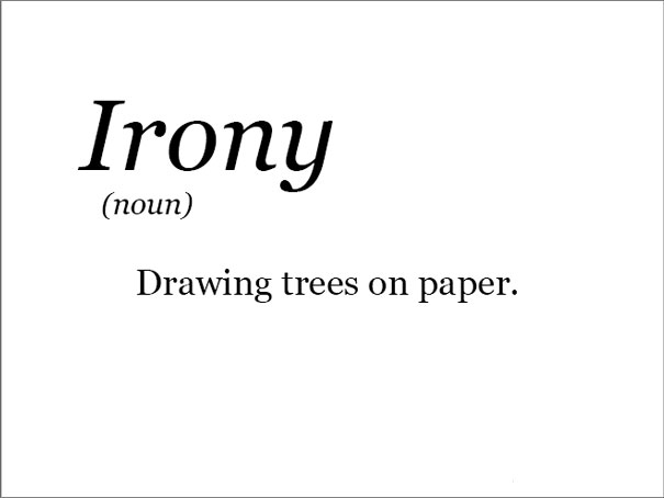 The Real Meaning Of Irony