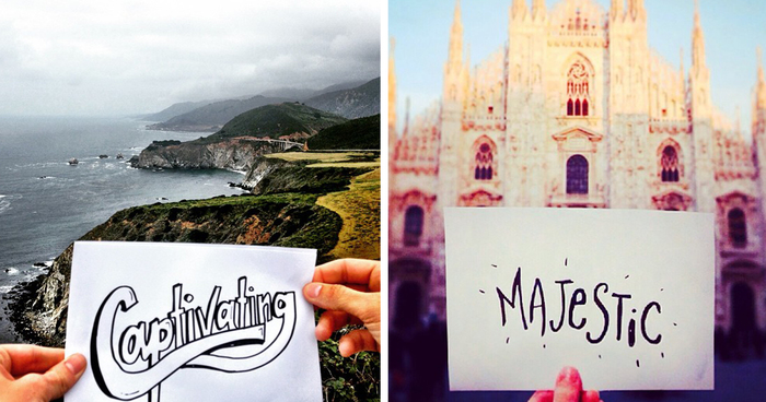 Travelers Share Their Feelings About The Places They Visit