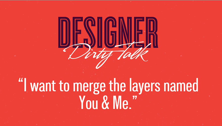 Designer Dirty Talk