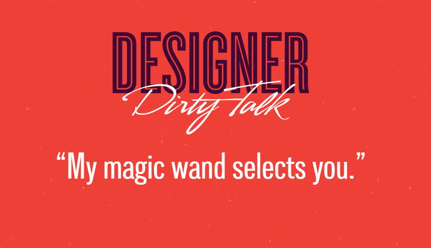 Designer Dirty Talk