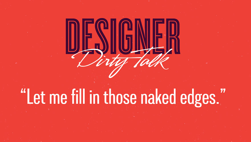 Designer Dirty Talk