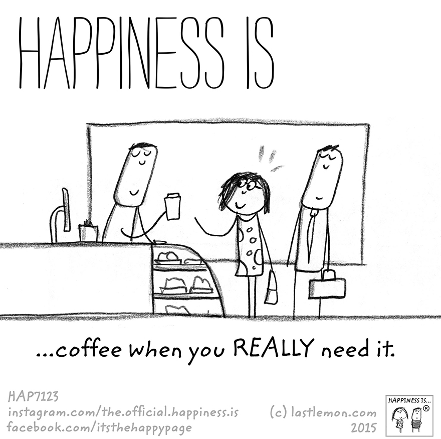 Happiness Is