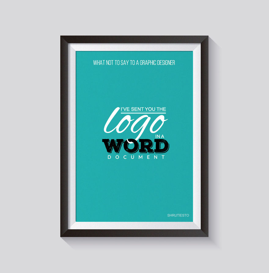 10 Things Not To Say To A Graphic Designer