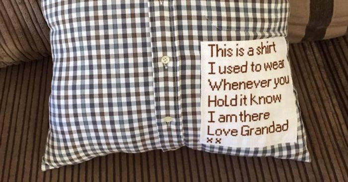 Shirt That Grandpa Used To Wear Becomes Pillow To Remind Family Of Him Whenever They Hold It