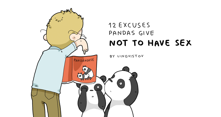 12 Excuses Pandas Give Not To Have Sex 12 Excuses Pandas Give Not To Have Sex
