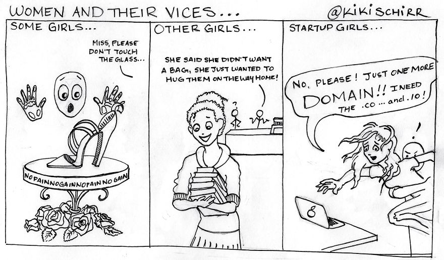 #startupgirlproblems