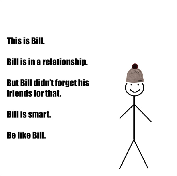 Be Like Bill