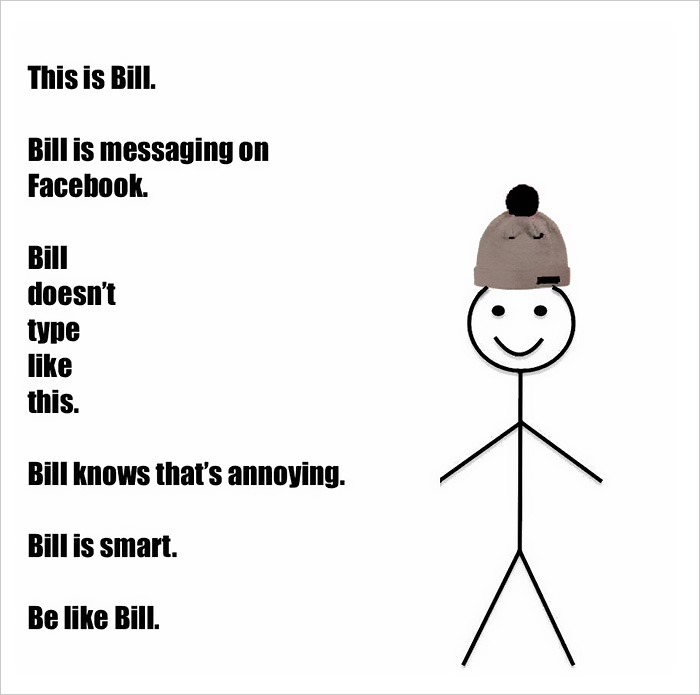 Be Like Bill.