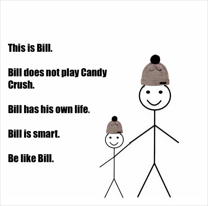 Be Like Bill