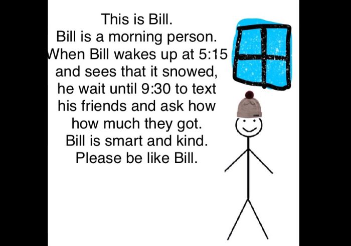 Be Like Bill
