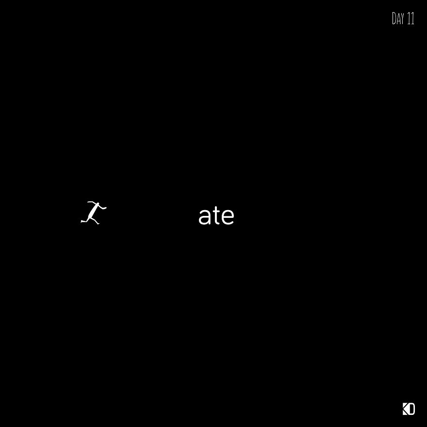 My Typography Series Illustrate The Meaning Of The Words My Typography Series Illustrate The Meaning Of The Words