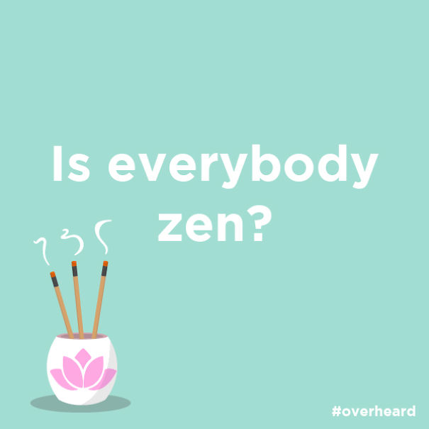 Zen