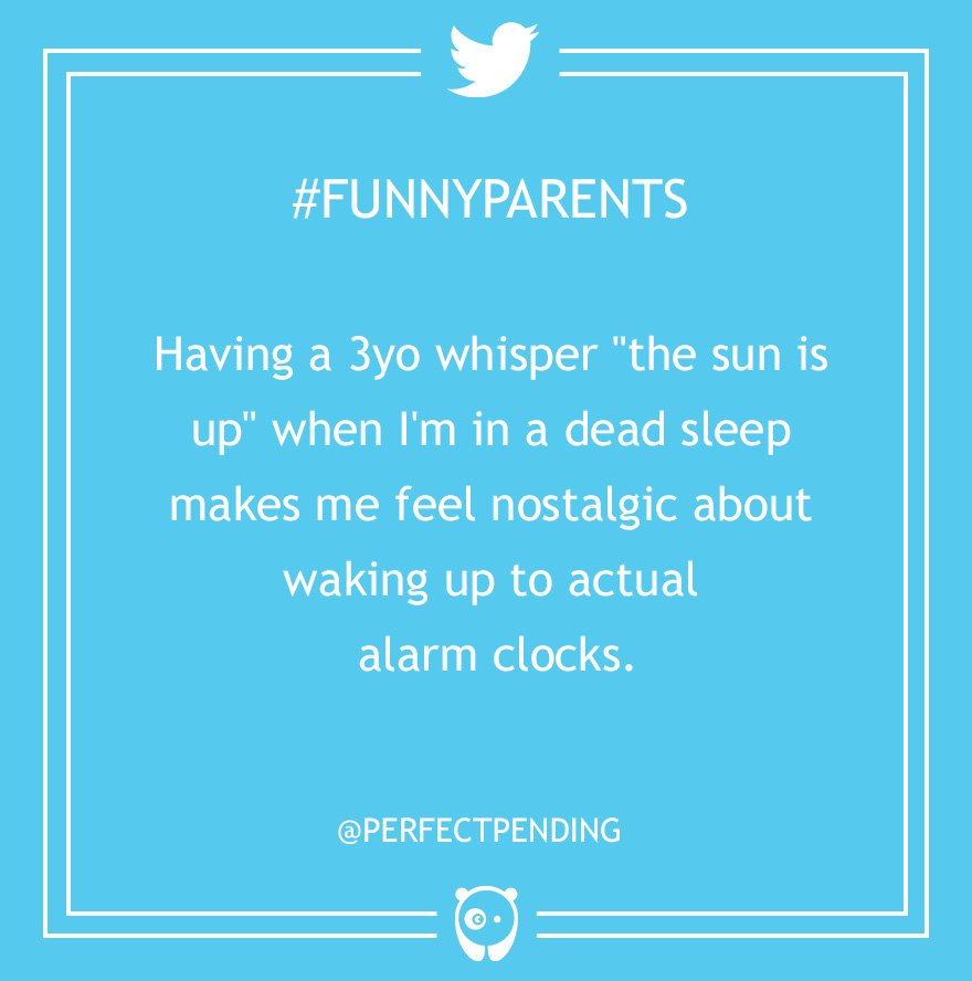Funny Parenting Tweets