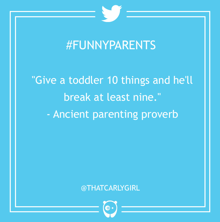 Funny Parenting Tweets