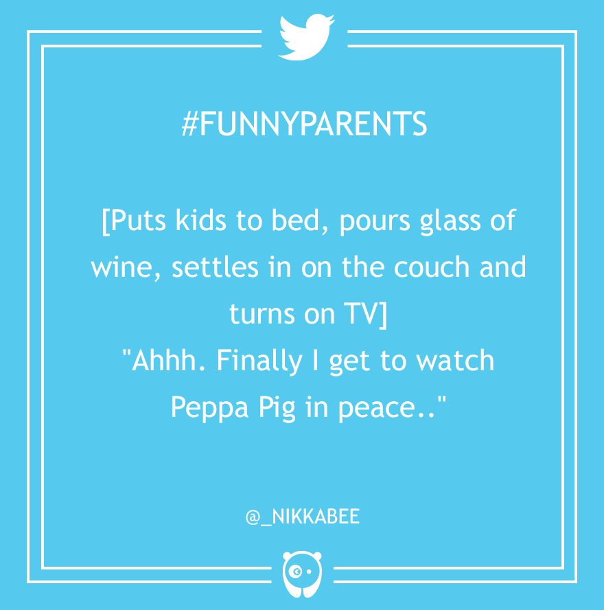 Funny Parenting Tweets
