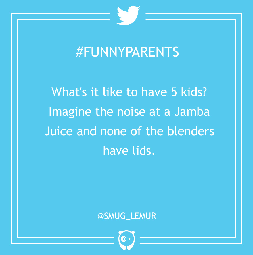 Funny Parenting Tweets