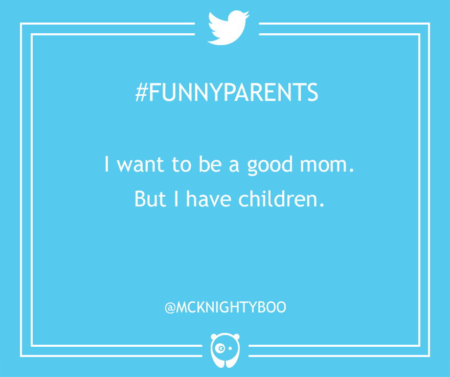 Funny Parenting Tweets