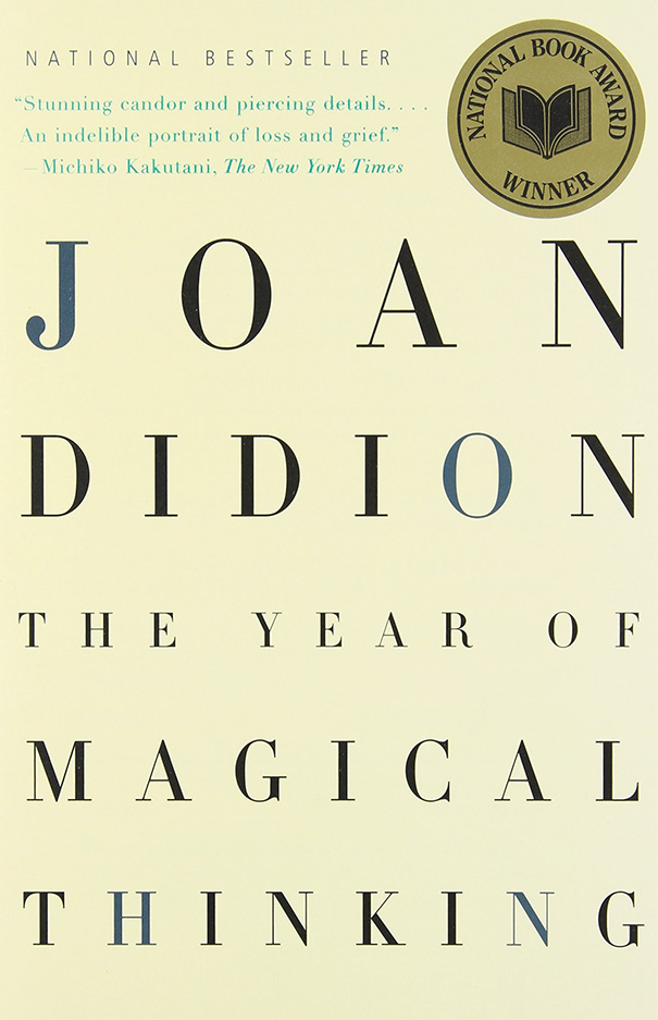 The Year Of Magical Thinking By Joan Didion
