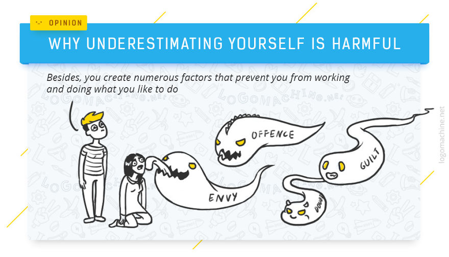 Why Underestimating Yourself So Harmful For You?