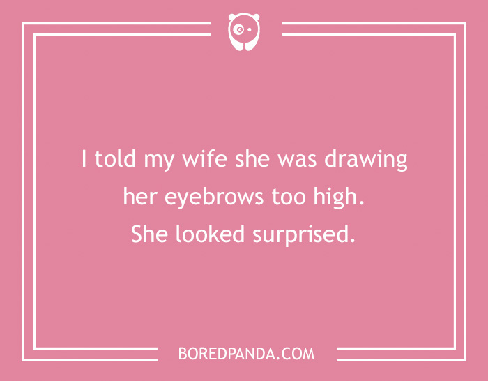 52 Two-Liners That Can Be Considered As Best Jokes Ever