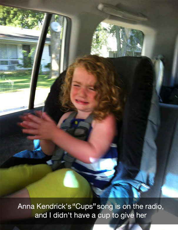 Anna Kendrick's "Cups" song is on the radio, and I didn't have a cup to give her