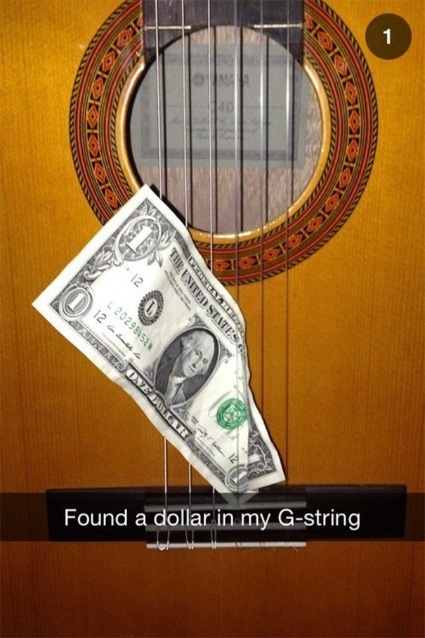 Dollar bill tucked in a guitar string, showcasing hilarious Snapchat.