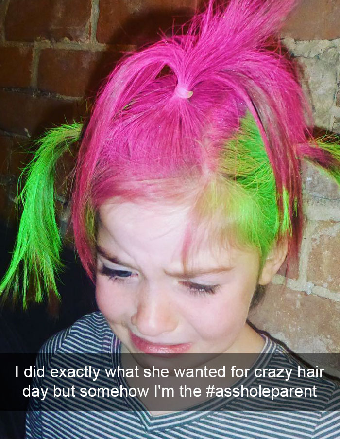 I Did Exactly What She Wanted For Crazy Hair Day But Somehow I'm The #assholeparent
