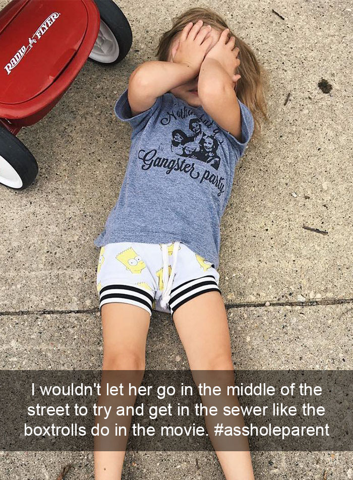 I'm An #assholeparent Because I Wouldn't Let Her Go In The Middle Of The Street To Try And Get In The Sewer Like The Boxtrolls Do In The Movie