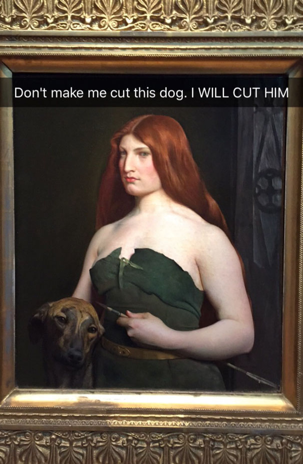Don't Make Me Cut This Dog. I Will Cut Him