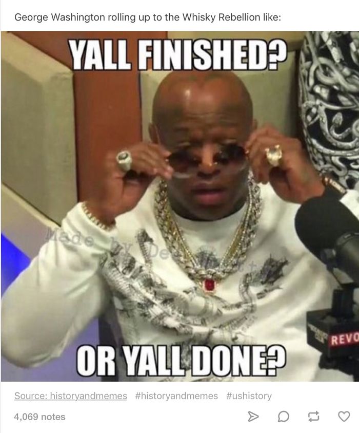 History Made Funny By Historical Memes History Made Funny By Historical Memes