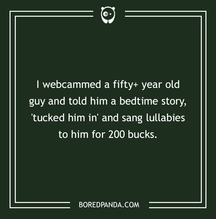 What Is The Craziest Thing You've Done For Money?