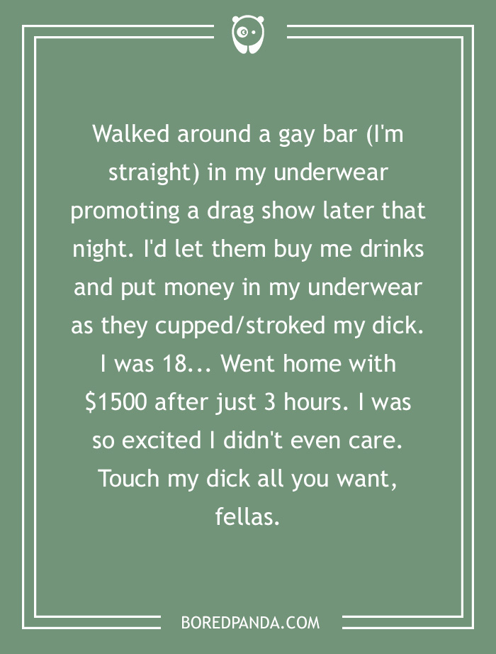 What Is The Craziest Thing You've Done For Money?