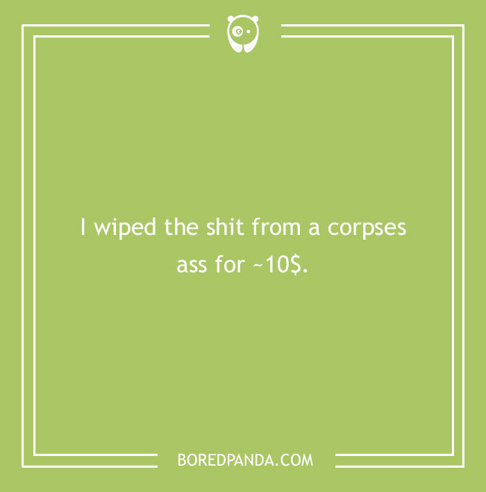 What Is The Craziest Thing You've Done For Money?