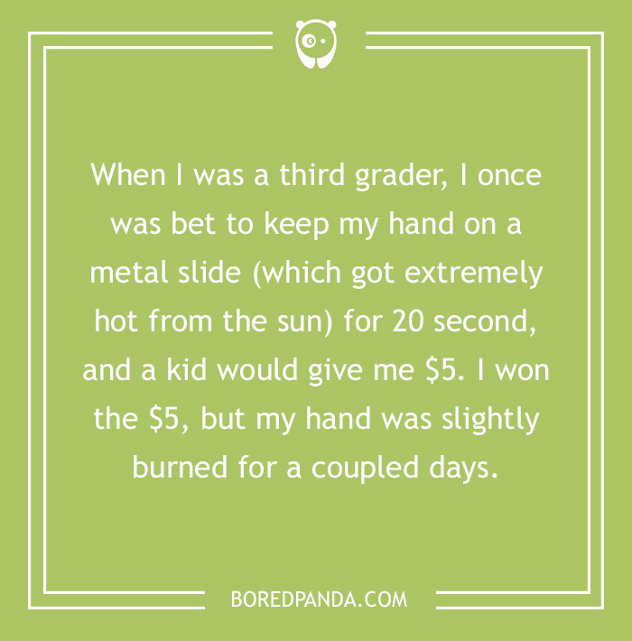 What Is The Craziest Thing You've Done For Money?