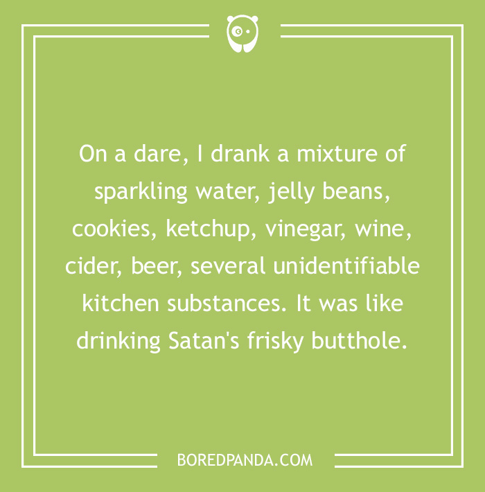 What Is The Craziest Thing You've Done For Money?