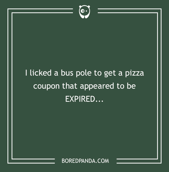 What Is The Craziest Thing You've Done For Money?