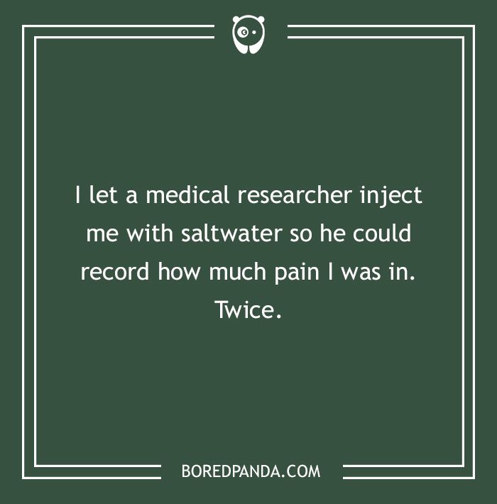What Is The Craziest Thing You've Done For Money?