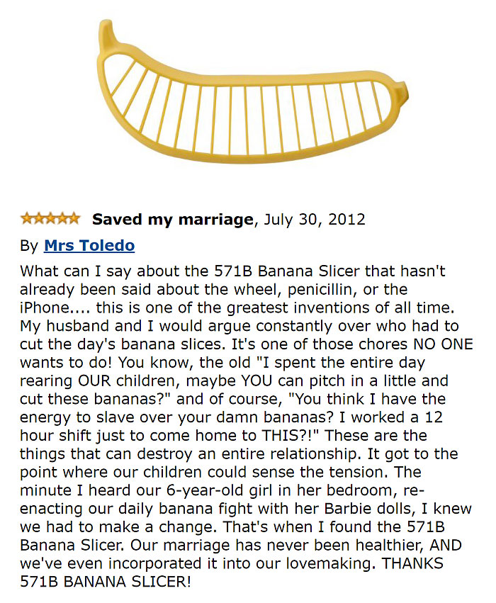 Banana slicer and a comment 