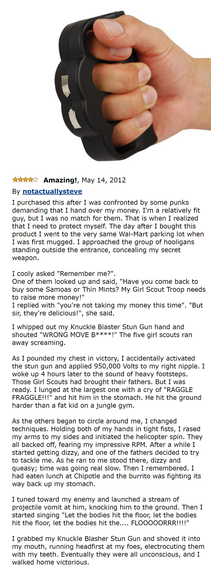 Person holding a plastic knuckle blaster and a comment 