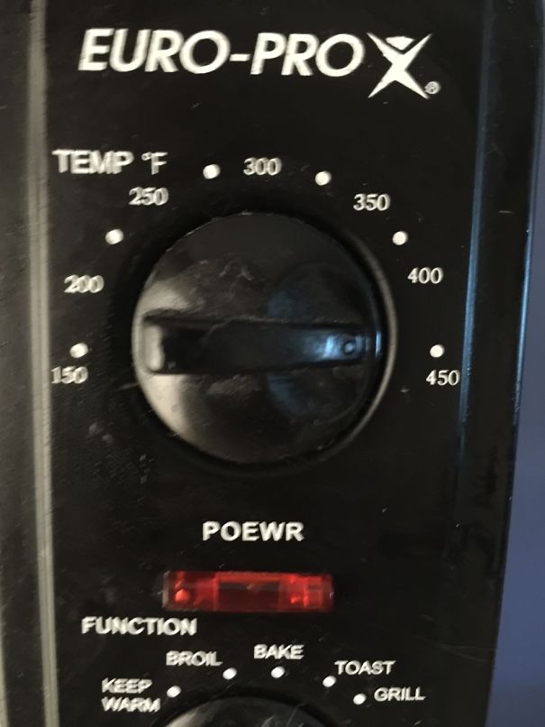 Oven dial misspelling "POWER" as "POEWR" on cooking appliance, highlighting a job fail.