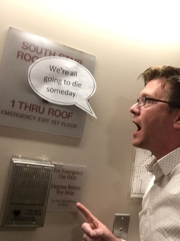 In Case Of Fire, Induce Ennui.