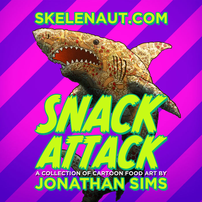 My New Body Of Cartoon Food Art, Snack Attack!