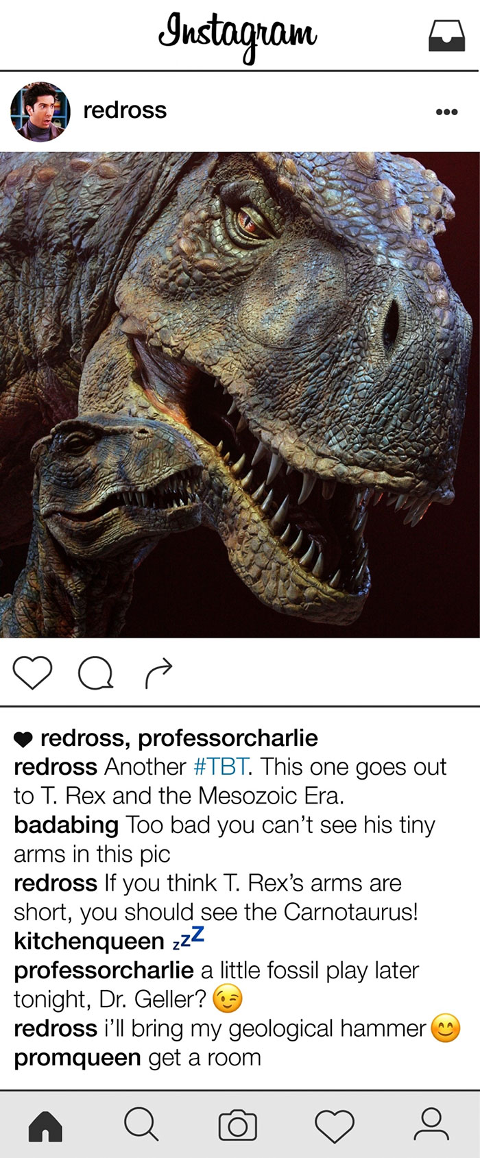 If Ross Geller Had Instagram