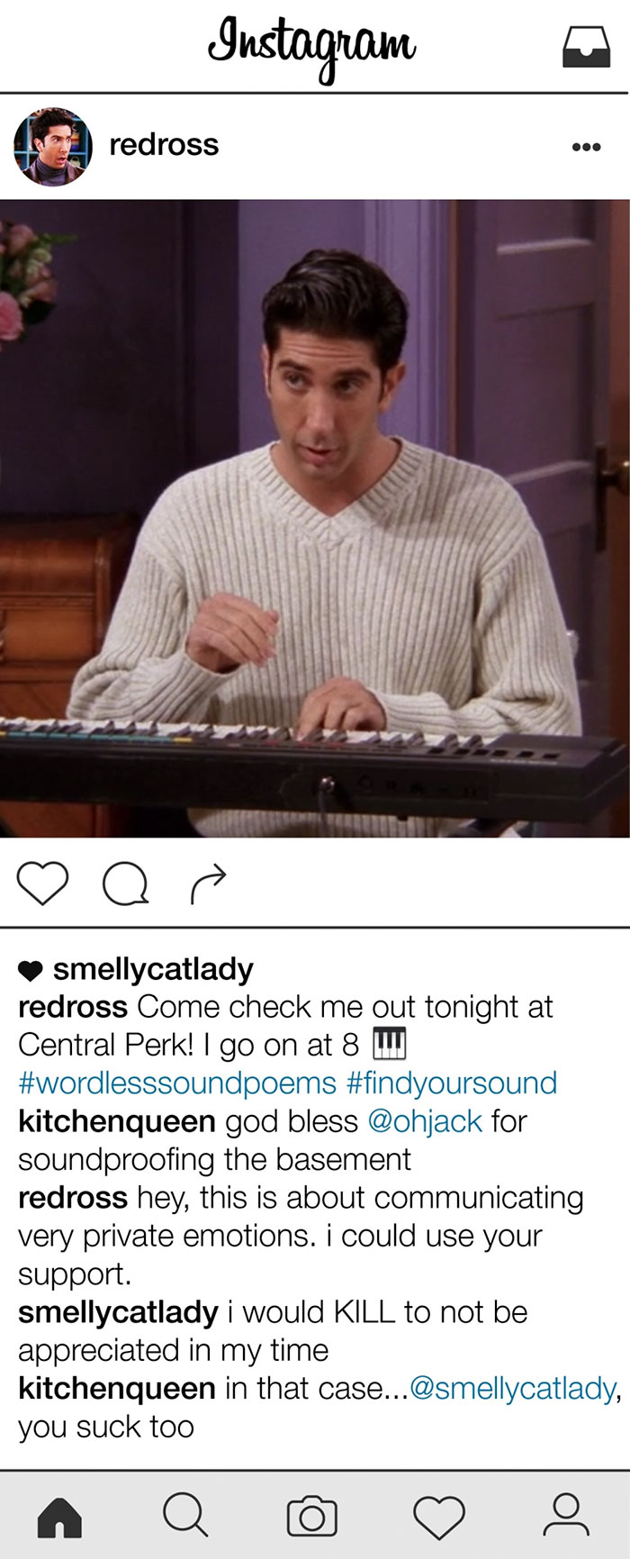 If Ross Geller Had Instagram