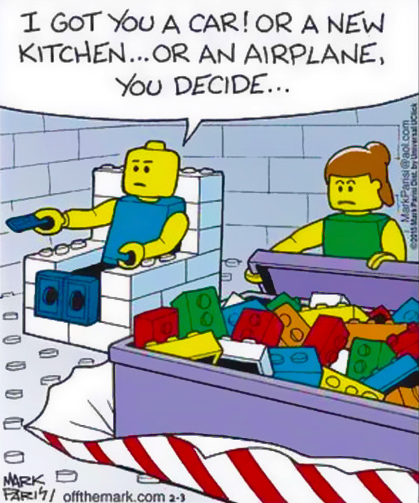 A Lazy Lego Husband Buys His Wife A Bunch Of Lego Blocks And Tells Her She Can Decide For Herself What She Wants To Make Out Of Them