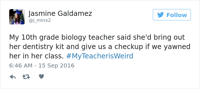 #myteacherisweird