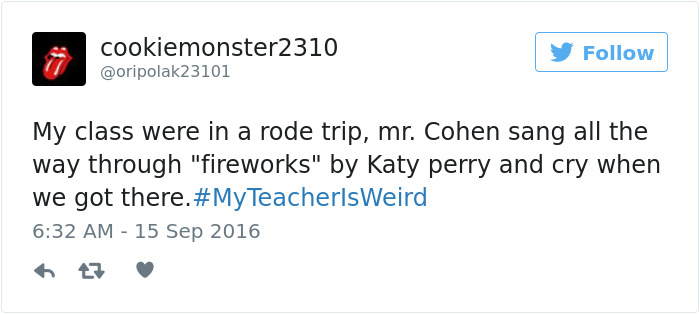 #myteacherisweird